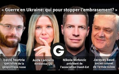« Guerre en Ukraine: qui pour stopper l’embrasement ? » : Nikola Mirkovic invité par QG